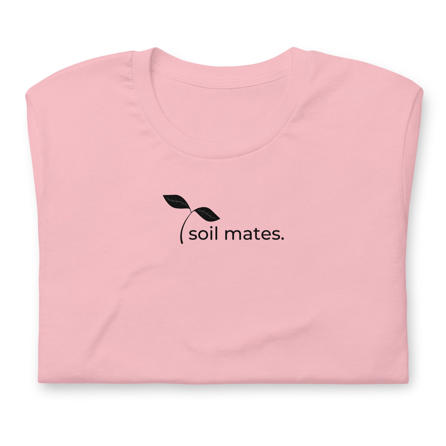 Soil Mates Unisex T | Black Lettering